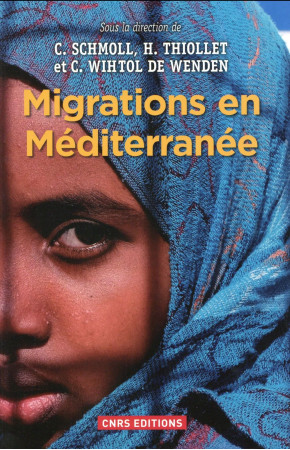 MIGRATIONS EN MEDITERRANEE - WITHOL DE WENDEN C. - CNRS Editions