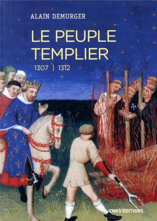 PEUPLE TEMPLIER (LE) - DEMURGER ALAIN - CNRS