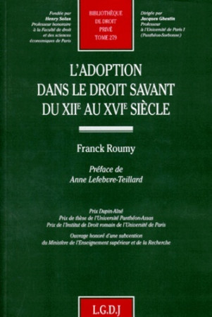 ADOPTION DU DROIT SAVANT DU XIIE AU XVIE SIECLE (L-) -  Roumy f. - LGDJ