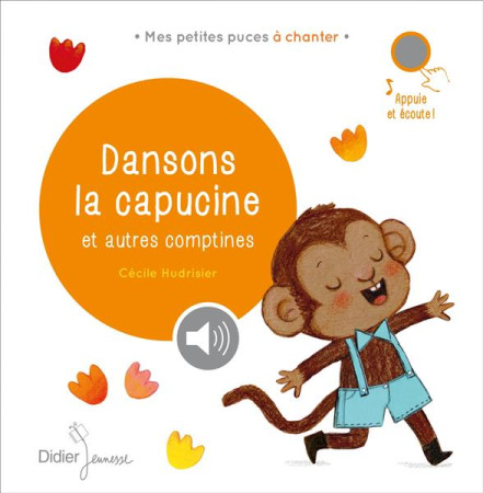 DANSONS LA CAPUCINE ET AUTRES COMPTINES - HUDRISIER CECILE - Didier Jeunesse