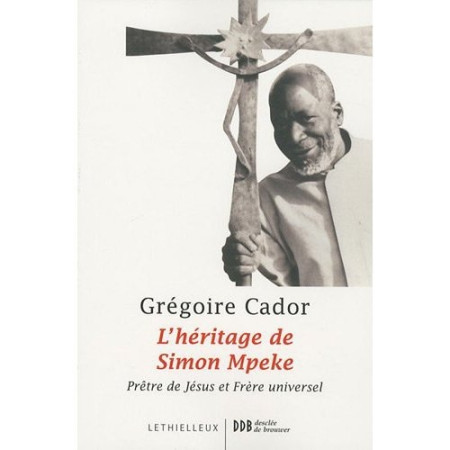 HERITAGE DE SIMON MPEKE - CADOR GREGOIRE - BUCHET CHASTEL