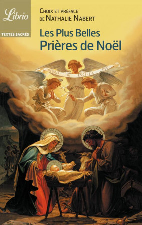 LES PLUS BELLES PRIERES DE NOEL - COLLECTIF - J'AI LU