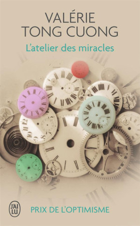 ATELIER DES MIRACLES (L-) - TONG CUONG VALERIE - J'ai lu