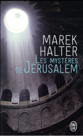 MYSTERES DE JERUSALEM - HALTER MAREK - J'AI LU