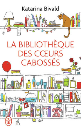 BIBLIOTHEQUE DES COEURS CABOSSES (LA) - BIVALD KATARINA - J'ai lu