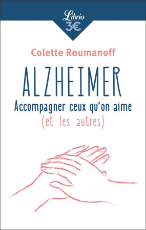 ALZHEIMER - ROUMANOFF ET TRIVALLE - Librio