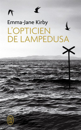 OPTICIEN DE LAMPEDUSA - KIRBY EMMA-JANE - J'ai lu