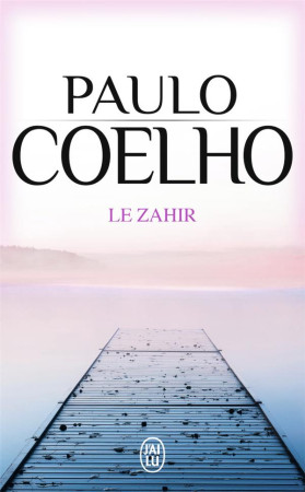 ZAHIR - COELHO PAULO - J'AI LU