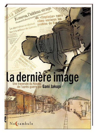 LA DERNIERE IMAGE - JAKUPI - Soleil Productions