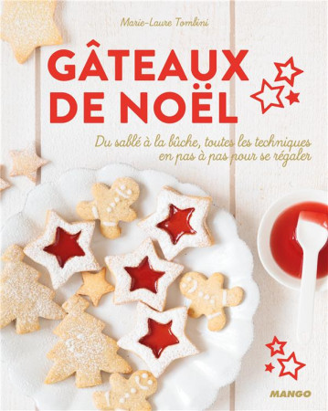 GATEAUX DE NOEL - TOMBINI MARIE-LAURE - MANGO