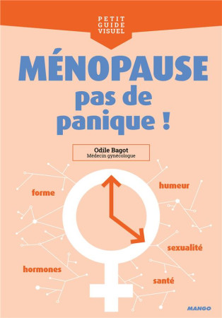 MENOPAUSE, PAS DE PANIQUE ! - XXX - MANGO