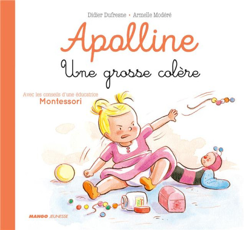 APOLLINE UNE GROSSE COLERE - DUFRESNE/MODERE - MANGO