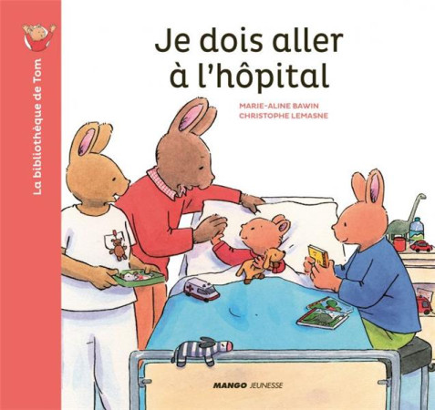 JE DOIS ALLER A L-HOPITAL - LE MASNE/BAWIN - MANGO