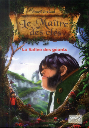 MAITRE DES CLES T05 LA VALLEE DES GEANTS - GRELAUD BENOIT - Gründ