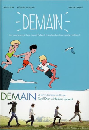 DEMAIN + CD - DION CYRIL/LAURENT M - Actes Sud junior