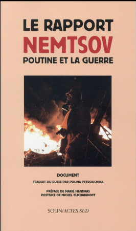 RAPPORT NEMTSOV / POUTINE ET LA GUERRE - YACHIN ILYA - Solin