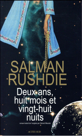 DEUX ANS, HUIT MOIS ET VINGT-HUIT NUITS. - RUSHDIE SALMAN/MEUDA - Actes Sud