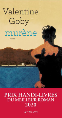 MURENE - GOBY VALENTINE - ACTES SUD