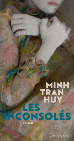 INCONSOLES - TRAN HUY MINH - ACTES SUD