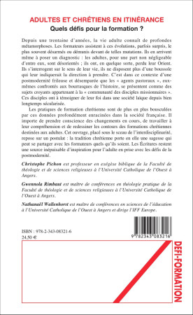 ADULTES ET CHRETIENS EN ITINERANCE QUELS DEFIS POUR LA FORMATION - Nathanaël Wallenhorst - L'HARMATTAN