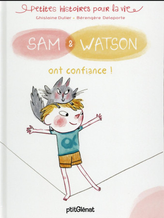 SAM & WATSON ONT CONFIANCE ! - DULIER/DELAPORTE - P'tit Glénat