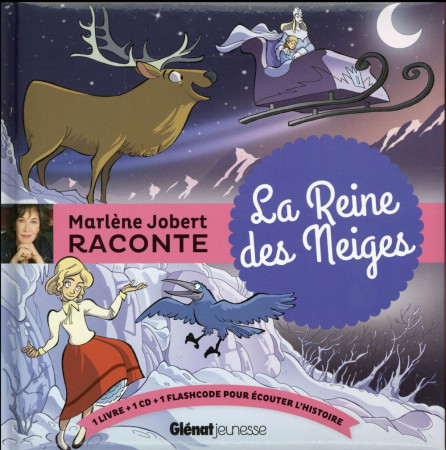 REINE DES NEIGES - JOBERT MARLENE - Glénat Jeunesse