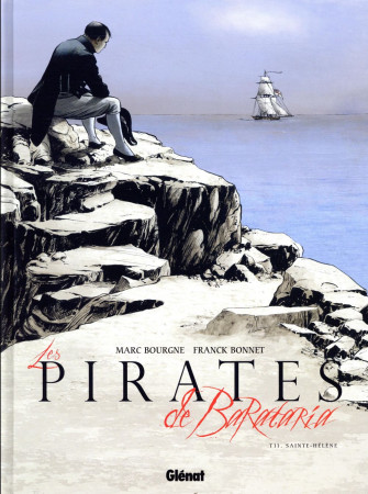 PIRATES DE BARATARIA - TOME 11 - BOURGNE/BONNET - GLENAT