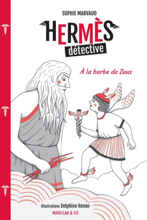 A LA BARBE DE ZEUS / HERMES DETECTIVE - MARVAUD SOPHIE - MAGELLAN ET CIE