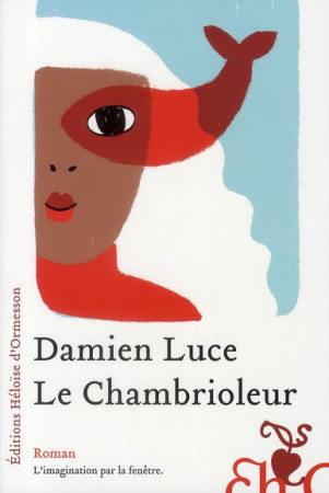 CHAMBIOLEUR (LE) - LUCE DAMIEN - H D ORMESSON