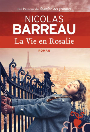 VIE EN ROSALIE - BARREAU - Ed. Héloïse d'Ormesson