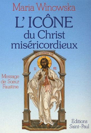 ICONE DU CHRIST MISERICORDIEUX - M WINOWSKA - SAINTPAUL