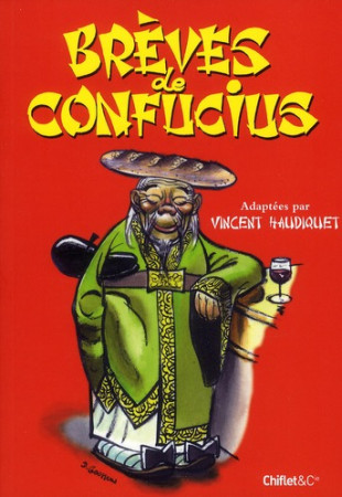 BREVES DE CONFUCIUS - HAUDIQUET VINCENT - CHIFLET