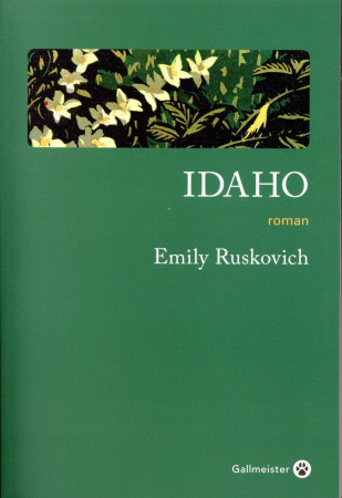 IDAHO - RUSKOVICH EMILY - GALLMEISTER