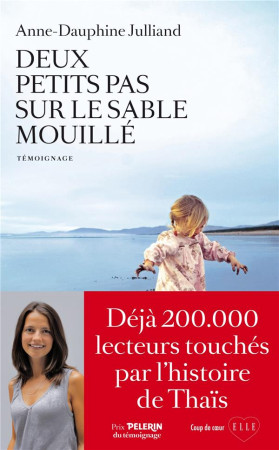 DEUX PETITS PAS SUR LE SABLE MOUILLE - JULLIAND A-D. - ARENES