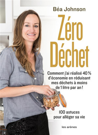 ZERO DECHET - JOHNSON BEA - ARENES