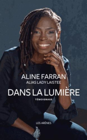 DANS LA LUMIERE - FARRAN-A - Les Arènes