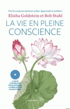 VIE EN PLEINE CONSCIENCE - STAHL BOB - Les Arènes