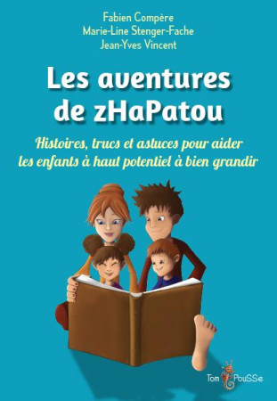 AVENTURES DE ZHAPATOU (LES) - COMPERE FABIEN - TOM POUSSE