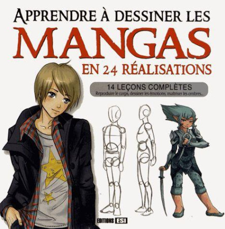 APPRENDRE A DESSINER LES MANGAS EN 24 REALI SATIONS - BROZINSKA ANASTAS. - EURO SERVICE