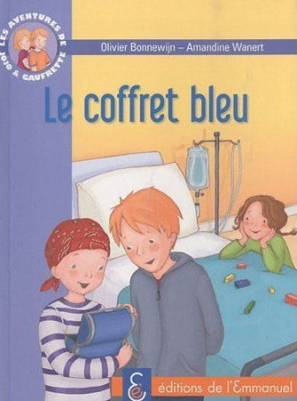 AVENTURES DE JOJO ET GAUFRETTE, TOME 6 - COFFRET BLEU (LES) - BONNEWIJN OLIVIER - EMMANUEL