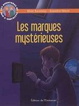 AVENTURES DE JOJO ET GAUFRETTE, TOME 9, LES MARQUES MYSTERIEUSES (LES) - OLIVIER BONNEWIJN - EMMANUEL