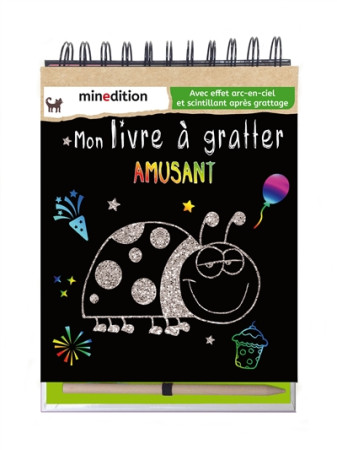 MON LIVRE A GRATTER AMUSANT - SCHINDLER EVA - Minedition