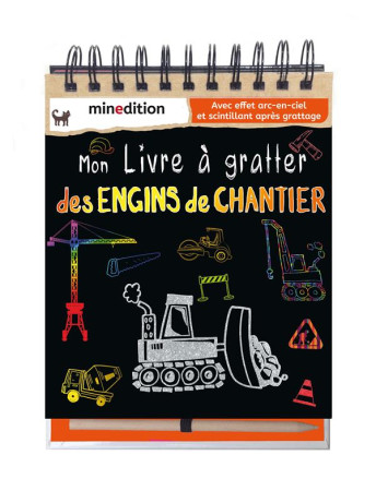 MON LIVRE A GRATTER DES ENGINS DE CHANTIER - CLEMENT DIANE - MINEDITION