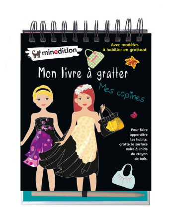 MON LIVRE A GRATTER - MES COPINES - SCHINDLER EVA - MINEDITION