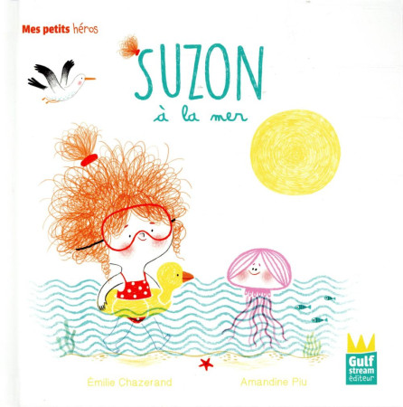 SUZON A LA MER - CHAZERAND EMILIE - GULF STREAM