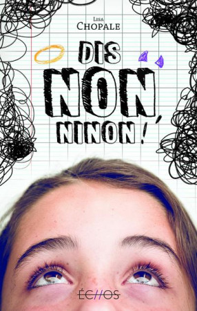 DIS-NON, NINON! - CHOPALE LISA - GULF STREAM