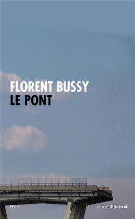 PONT (LE) - BUSSY FLORENT - CARNETS NORD