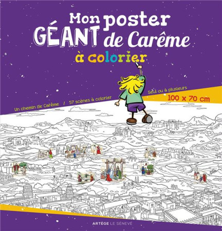 MON POSTER GEANT DE CAREME A COLORIER - DENEL REGIS - SENEVE