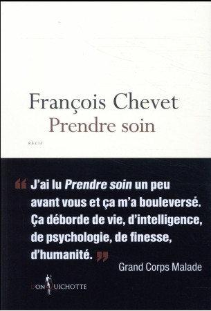 PRENDRE SOIN - CHEVET FRANCOIS - DON QUICHOTTE