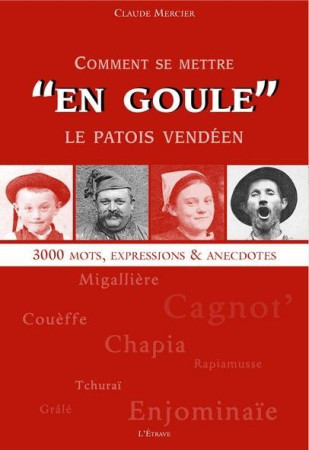 COMMENT SE METTRE -EN GOULE- - MERCIER CLAUDE - ETRAVE